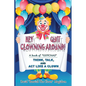 Hey Quit Clowning Around! - Paperback