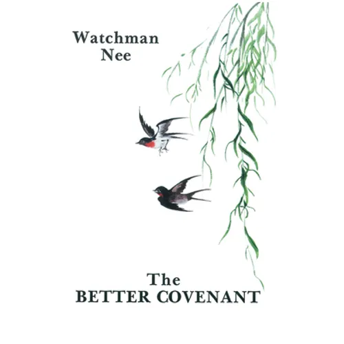 The Better Covenant - Paperback