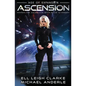 Ascension: Age Of Expansion - A Kurtherian Gambit Series - Paperback