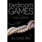 Bedroom Games: The Series - Paperback