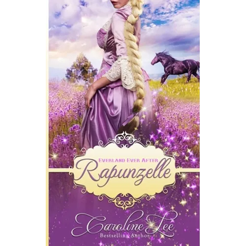 Rapunzelle: an Everland Ever After Tale - Paperback