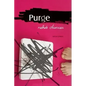 Purge: Rehab Diaries - Paperback