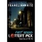 First Round Lottery Pick - Paperback