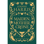 Maiden, Mother, Crone: Collecting the Critically Acclaimed Novellas a Pocketful of Crows, the Blue Salt Road & Orfeia - Paperback