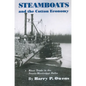 Steamboats and the Cotton Economy: River Trade in the Yazoo-Mississippi Delta - Paperback