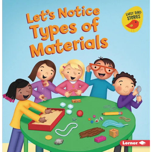 Let's Notice Types of Materials - Paperback