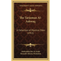 The Tarjuman Al-Ashwaq: A Collection of Mystical Odes (1911) - Hardcover