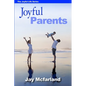 Joyful Parents - Paperback