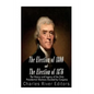 The Election of 1800 and the Election of 1876: The History and Legacy of the Only Presidential Elections Decided by Congress - Paperback