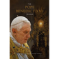 The Pope Benedict XVI Reader - Hardcover