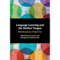 Language Learning and the Mother Tongue - Paperback