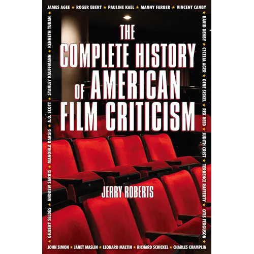 The Complete History of American Film Criticism - Paperback