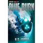 Blue Burn - Paperback