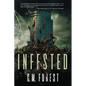 Infested - Paperback
