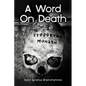 A Word On Death by Saint Ignatius Brianchaninov - Paperback
