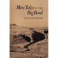 More Tales of the Big Bend - Paperback