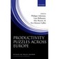 Productivity Puzzles Across Europe - Hardcover