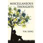 Miscellaneous Thoughts - Paperback