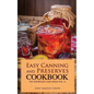 Easy Canning and Preserves Cookbook - Paperback