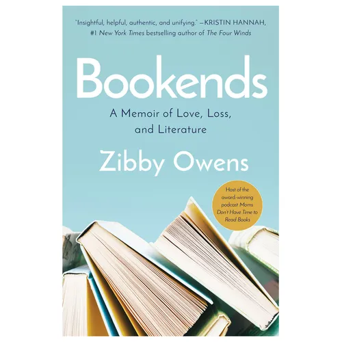 Bookends: A Memoir of Love, Loss, and Literature - Hardcover