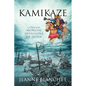 Kamikaze: A Novel of the Mongol Invasions of Japan - Paperback