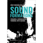 Sound Formations: Towards a Sociological Thinking-With Sounds - Paperback