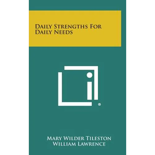 Daily Strengths for Daily Needs - Hardcover