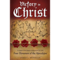 Victory in Christ: The Christ-Centered Approach to the Four Horsemen of The Apocalypse - Paperback