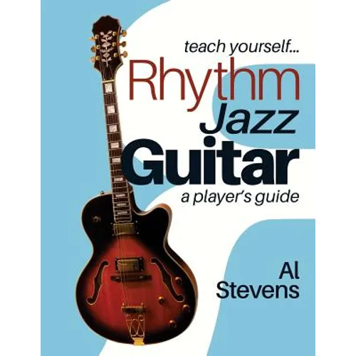 teach yourself Rhythm Jazz Guitar: a player's guide - Paperback