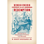 Engines of Redemption: Railroads and the Reconstruction of Capitalism in the New South - Paperback