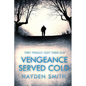 Vengeance Served Cold - Paperback