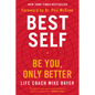 Best Self: Be You, Only Better - Paperback