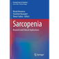 Sarcopenia: Research and Clinical Implications - Paperback