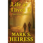 Life As I Lived It - Hardcover