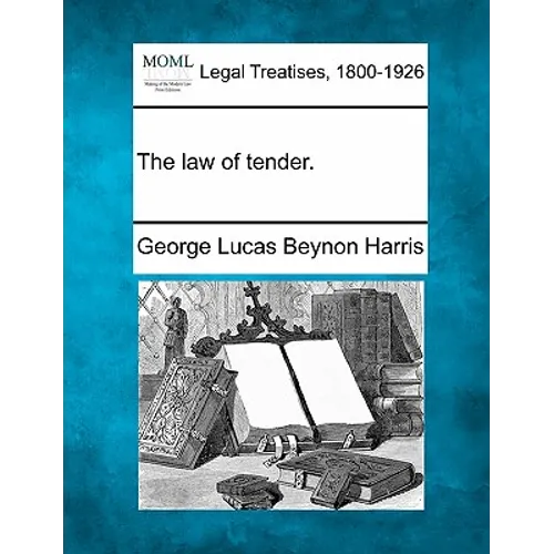 The Law of Tender. - Paperback