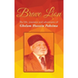 Brave Lion: The life, journeys and adventures of Gholam Hussein Paksima - Hardcover