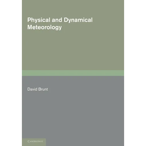Physical and Dynamical Meteorology - Paperback