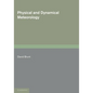 Physical and Dynamical Meteorology - Paperback
