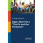 A Study Guide for Edgar Allan Poe's "The Pit and the Pendulum" - Paperback