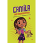 Camila the Fashion Star - Hardcover