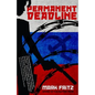 Permanent Deadline - Paperback