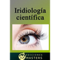 Iridiología científica - Paperback