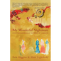 My Wonderful Nightmare: Spiritual Journals Inspired by Cancer - Paperback