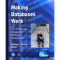 Making Databases Work: The Pragmatic Wisdom of Michael Stonebraker - Paperback