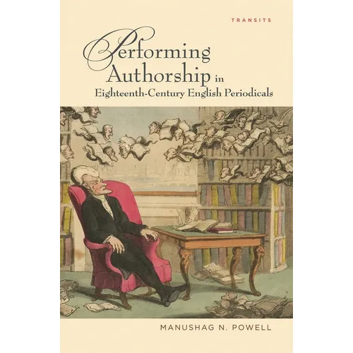 Performing Authorship in Eighteenth-Century English Periodicals - Paperback