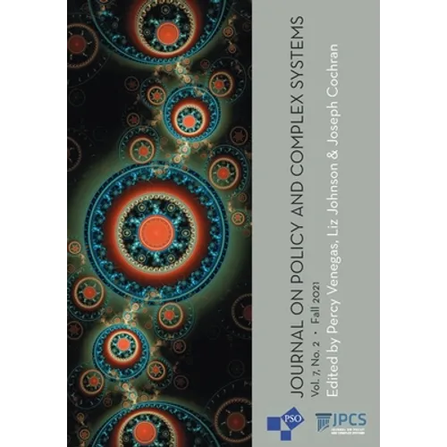 Journal on Policy and Complex Systems: Volume 7, Number 2, Fall 2021 - Paperback