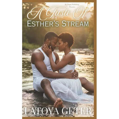 A Taste of Esther's Stream - Paperback
