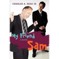 My Friend Sam - Paperback