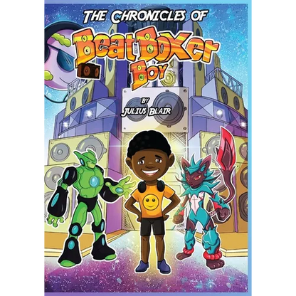 The Chronicles of Beatboxer Boy - Paperback