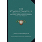 The Compleat Smuggler: A Book about Smuggling in England, America and Elsewhere Past and Present - Paperback